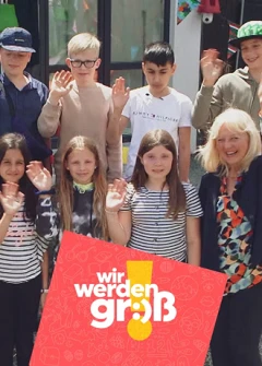Wir werden groß!