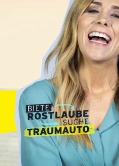 Biete Rostlaube, suche Traumauto